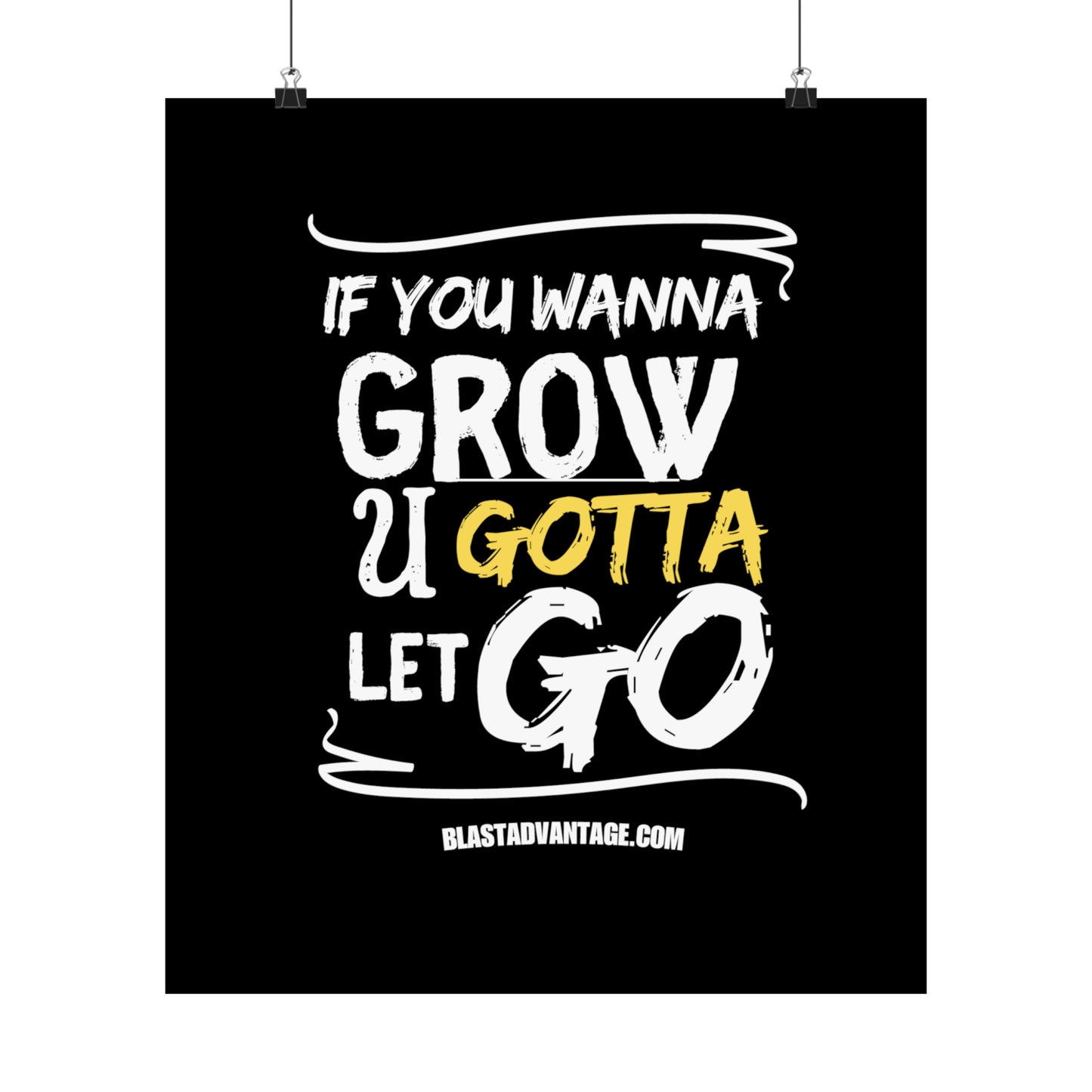 Let Go, Grow, and Soar: Inspirational Poster for Personal Growth - Matte Vertical Posters