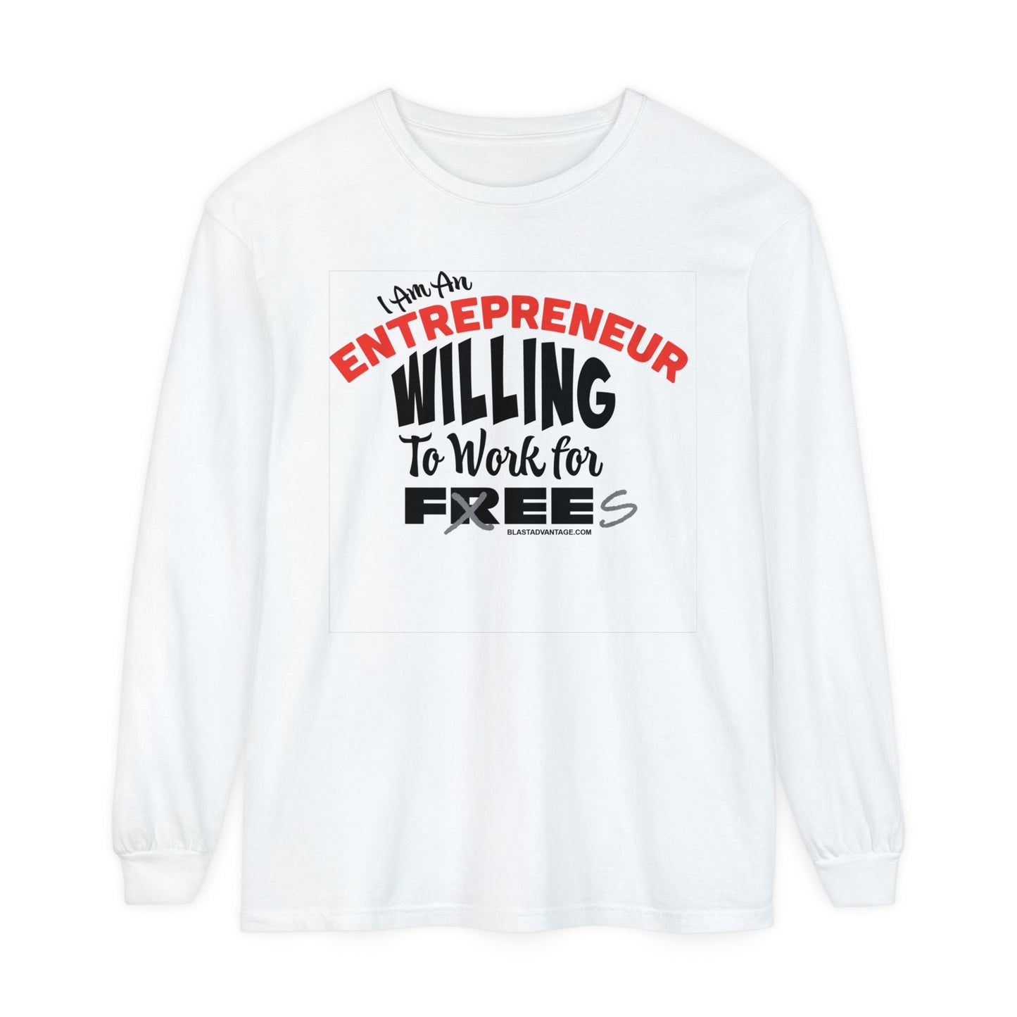 Empower Entrepreneurs: 'I'm an Entrepreneur Willing to Work for Fees' T-Shirt Speaks for Fair Compensation