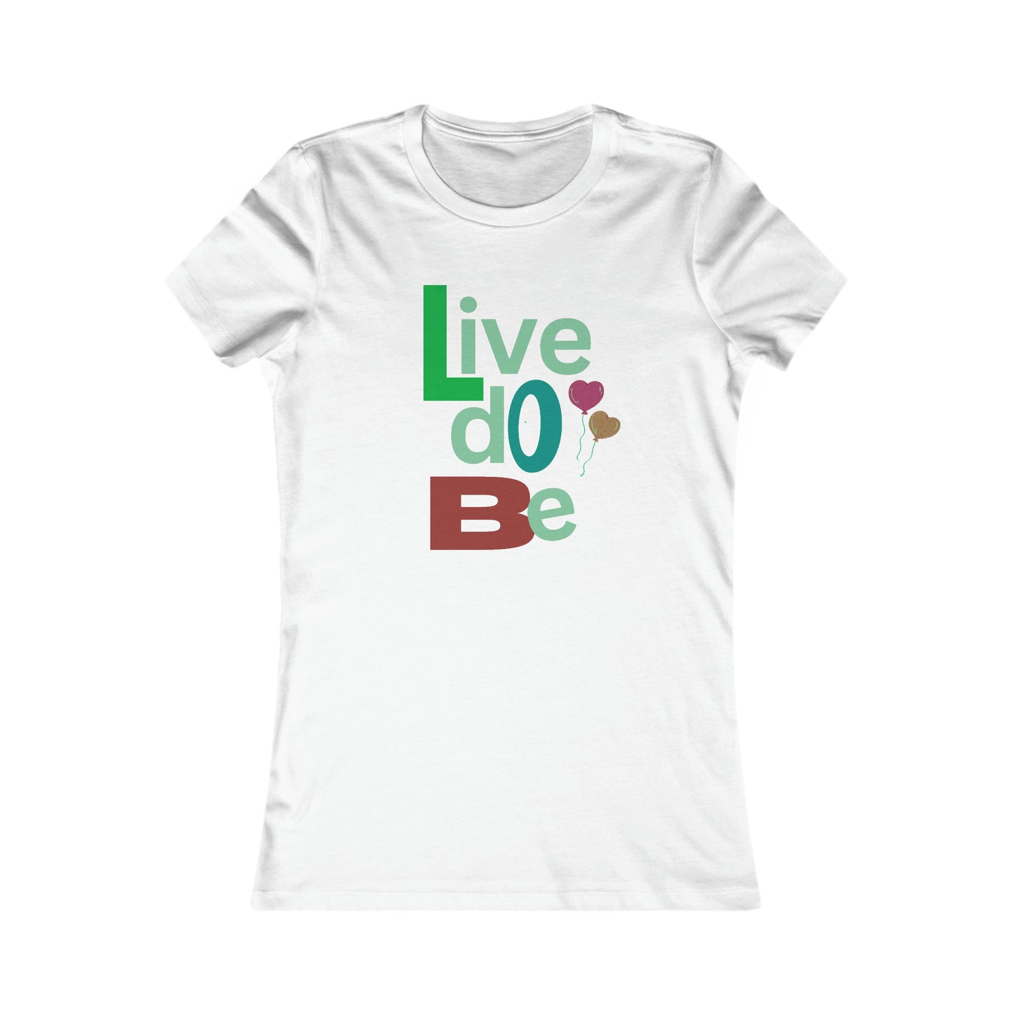 "Live, Do Be" Women's Equality T-Shirt