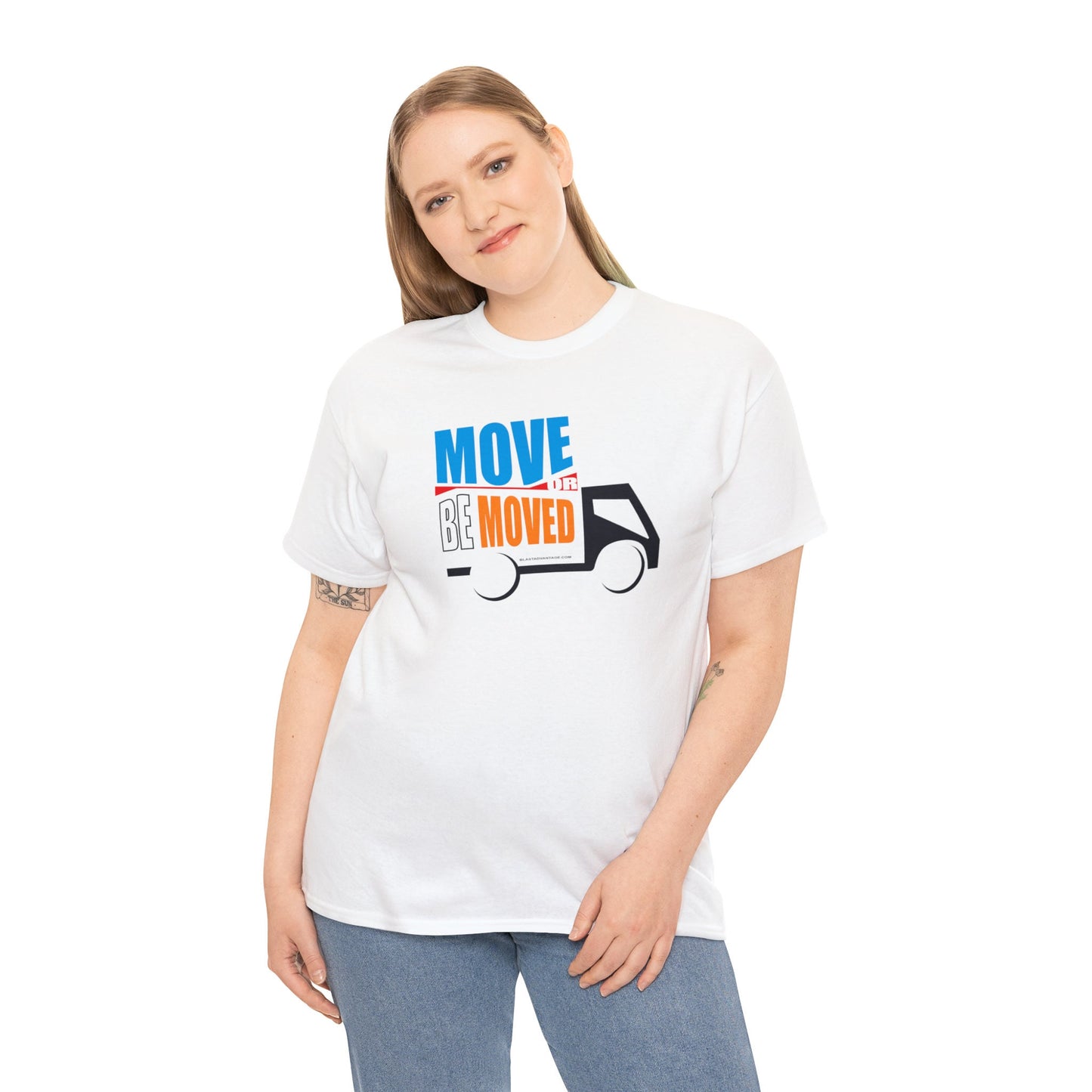 Move or Be Moved T-Shirt, Empowerment, Self-Improvement, Self-Esteem, Daily Reminder